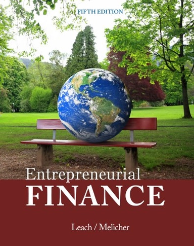 Entrepreneurial finance; J. Chris Leach; 2015