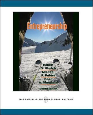 Entrepreneurship; Robert D. Hisrich; 2010