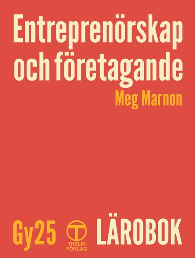 Entreprenörskap och företagande Gy25, Lärobok; Meg Marnon; 2025