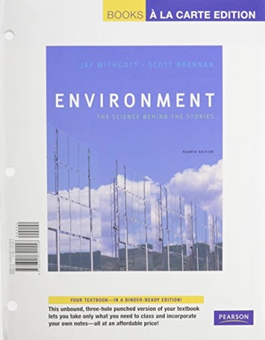 Environment : the science behind the stories