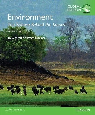 Environment : the science behind the stories