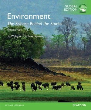 Environment: The Science Behind the Stories, Global Edition  + Mastering EnvironmentalScience with Pearson eText