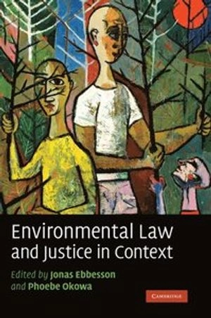 Environmental law and justice in context