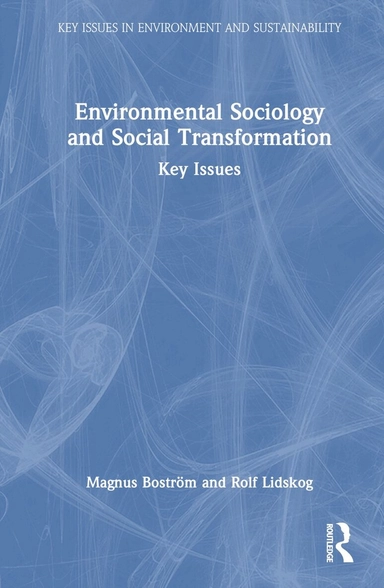Environmental sociology and social transformation