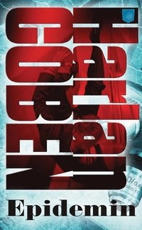 Epidemin; Harlan Coben; 2013