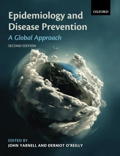 Epidemiology and disease prevention; John Yarnell, D. O'Reilly; 2013