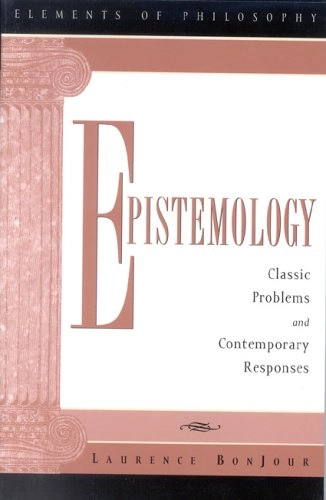 Epistemology : classic problems and contemporary responses