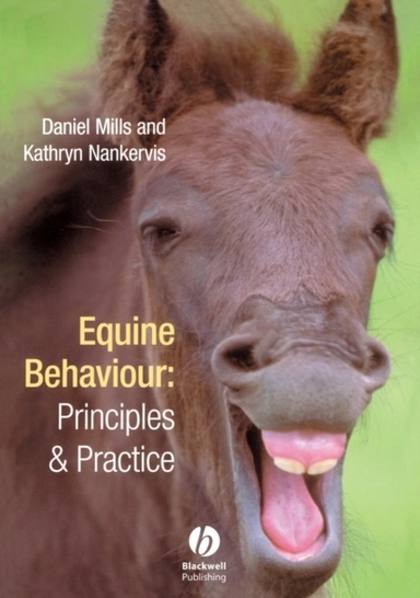 Equine behaviour - principles and practice; Kathryn J. Nankervis; 1998