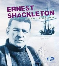 Ernest Shackleton; Evelyn Dowdeswell, Julian Dowdeswell, Angela Seddon; 2015