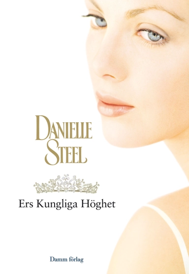 Ers Kungliga Höghet; Danielle Steel; 2011