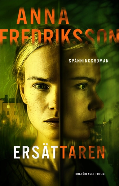 Ersättaren; Anna Fredriksson; 2025
