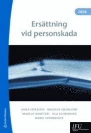 Ersättning vid personskada 2008