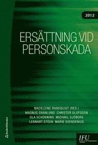 Ersättning vid personskada 2012