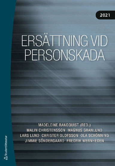Ersättning vid personskada 2021