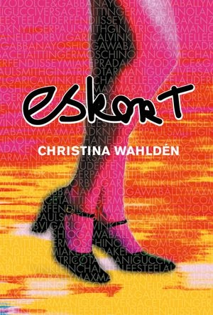 Eskort; Christina Wahldén; 2003