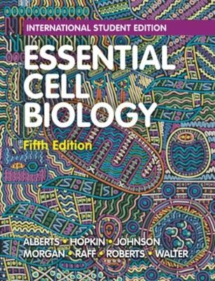Essential cell biology