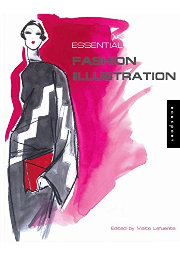 Essential fashion illustration; Maite Lafuente; 2006