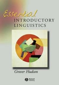 Essential introductory linguistics; Grover Hudson; 1999