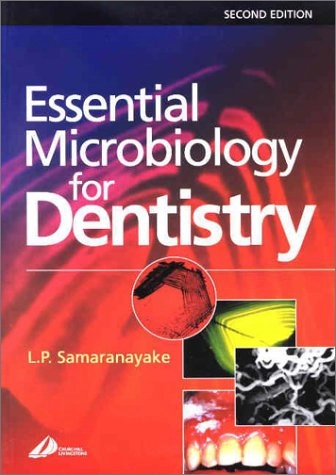 Essential microbiology for dentistry; Lakshman P. Samaranayake; 2002