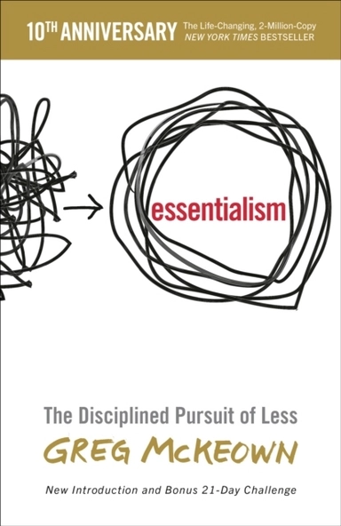 Essentialism; Greg McKeown; 2020