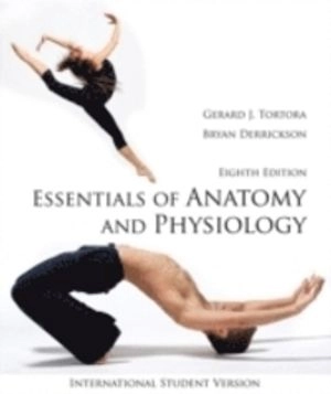 Essentials of Anatomy and Physiology, International Student Version