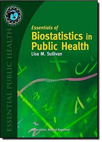Essentials of biostatistics in public health