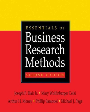 Essentials of business research methods