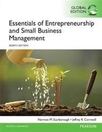 Essentials of entrepreneurship and small business management; Norman M. Scarborough; 2015