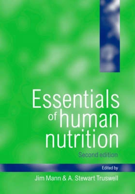 Essentials of human nutrition; Jim Mann, A. Stewart Truswell; 2002
