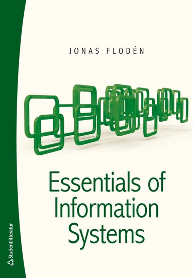 Essentials of Information Systems; Jonas Flodén; 2026