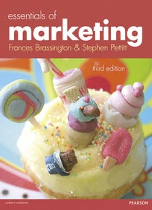 Essentials of marketing; Frances. Brassington; 2013