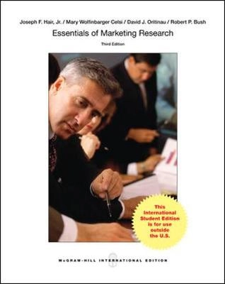 Essentials of marketing research; Joseph F. Hair; 2013