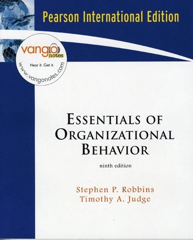 Essentials of organizational behavior; Stephen P. Robbins, Timothy A. Judge; 2008