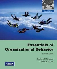 Essentials of organizational behavior; Stephen P. Robbins, Tim. Judge; 2012
