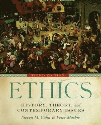 Ethics : history, theory, and contemporary issues