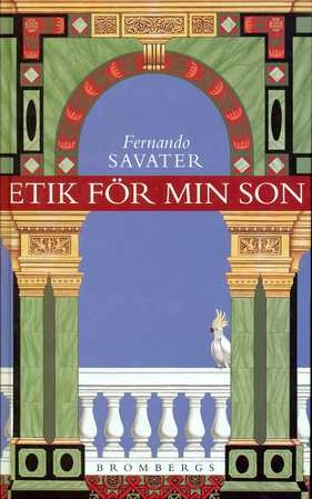 Etik för min son; Fernando Savater; 1994