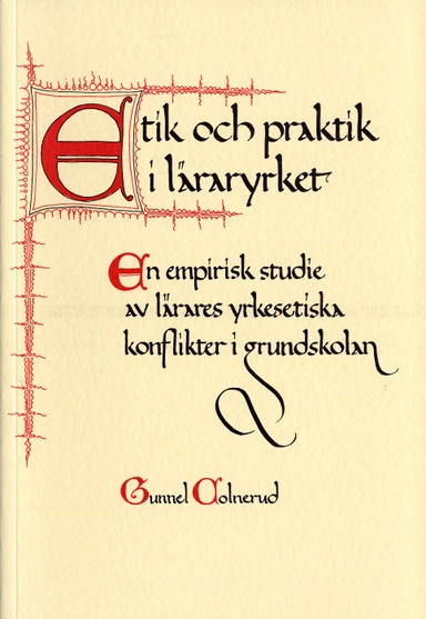 Etik & praktik i läraryrket