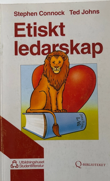Etiskt ledarskap; Stephen Connock; 1996