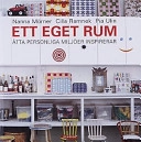 Ett eget rum; Nanna Mörner, Cilla Ramnek; 2001