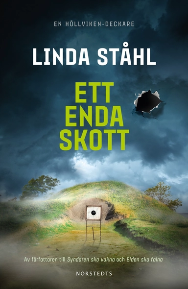 Ett enda skott; Linda Ståhl; 2023