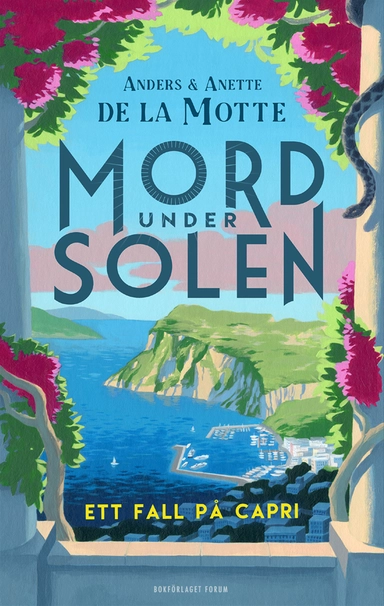 Ett fall på Capri; Anders de la Motte, Anette de la Motte; 2024