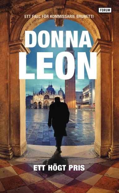 Ett högt pris; Donna Leon; 2020