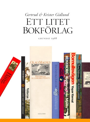 Ett litet bokförlag : grundat 1968; Gertrud Gidlund; 2002