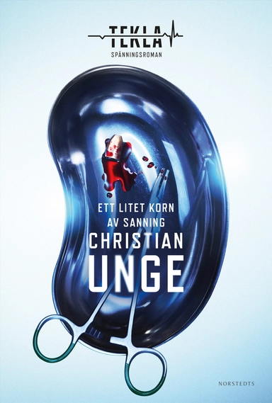 Ett litet korn av sanning; Christian Unge; 2020