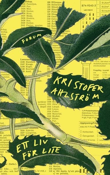 Ett liv för lite; Kristofer Ahlström; 2014