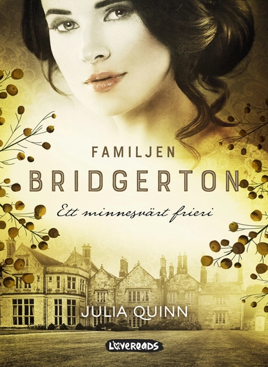 Ett minnesvärt frieri; Julia Quinn; 2020