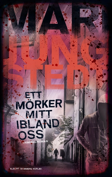 Ett mörker mitt ibland oss; Mari Jungstedt; 2018