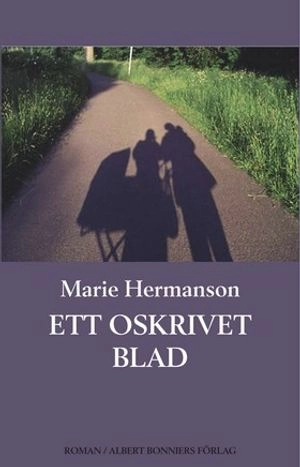 Ett oskrivet blad; Marie Hermanson; 2001