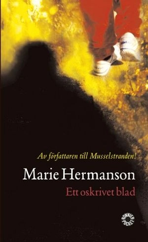 Ett oskrivet blad; Marie Hermanson; 2002