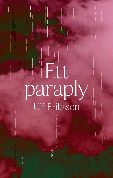 Ett paraply; Ulf Eriksson; 2025